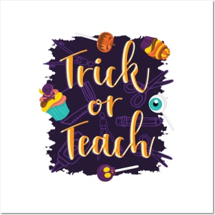 Trick Or Teach Posters and Art